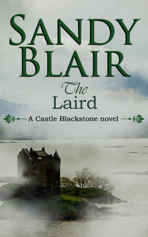 [Castle Blackstone 01] • The Laird